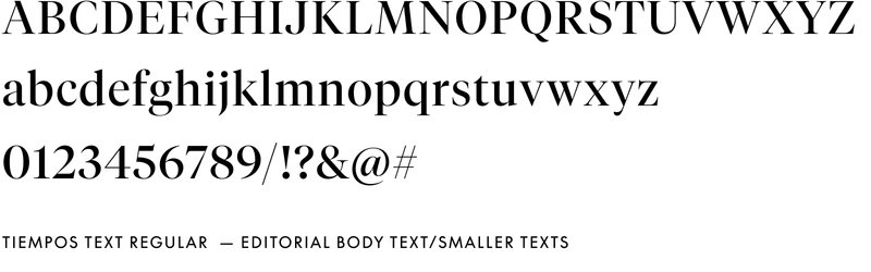 Tiempos Text alphabet specimen